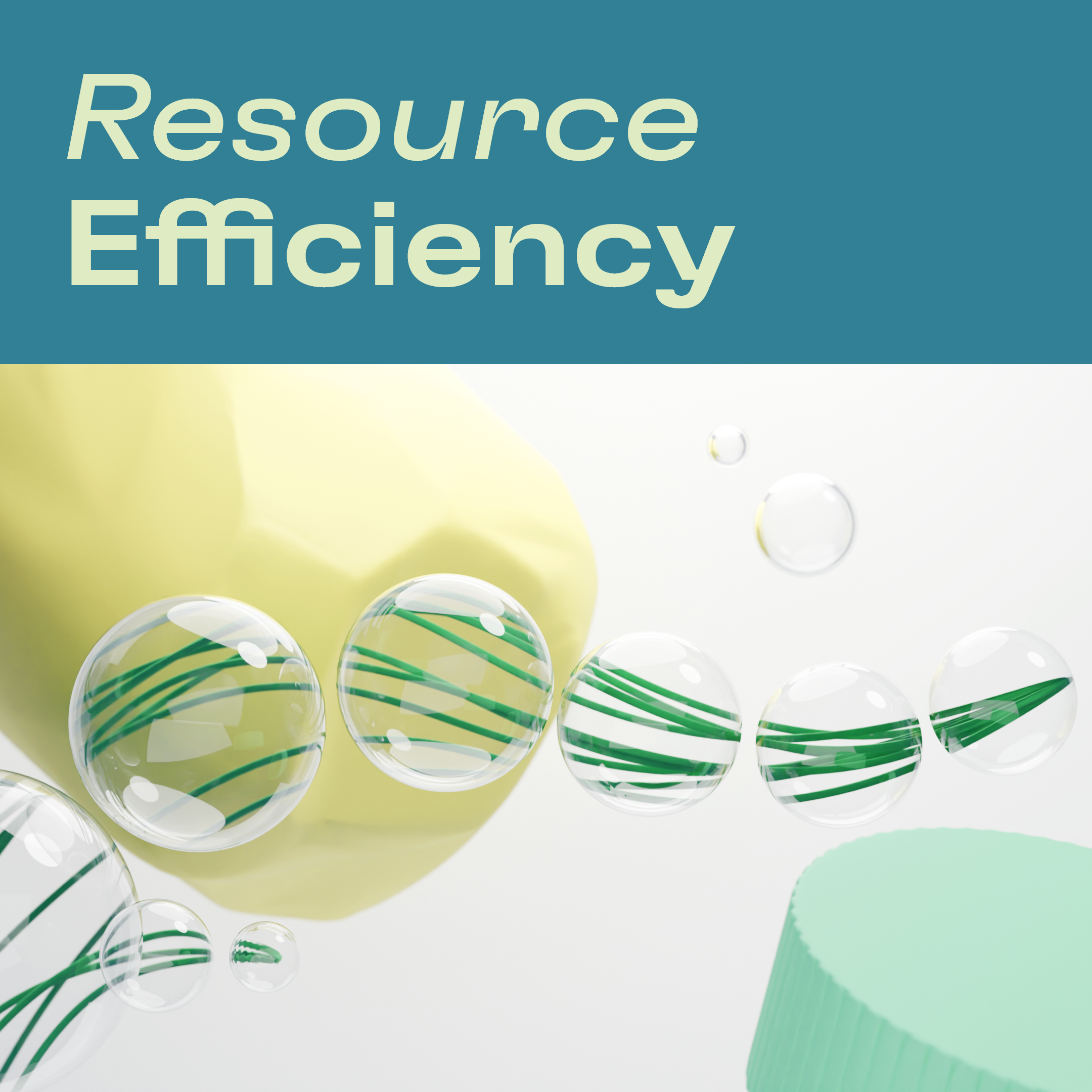 Resource Efficiency