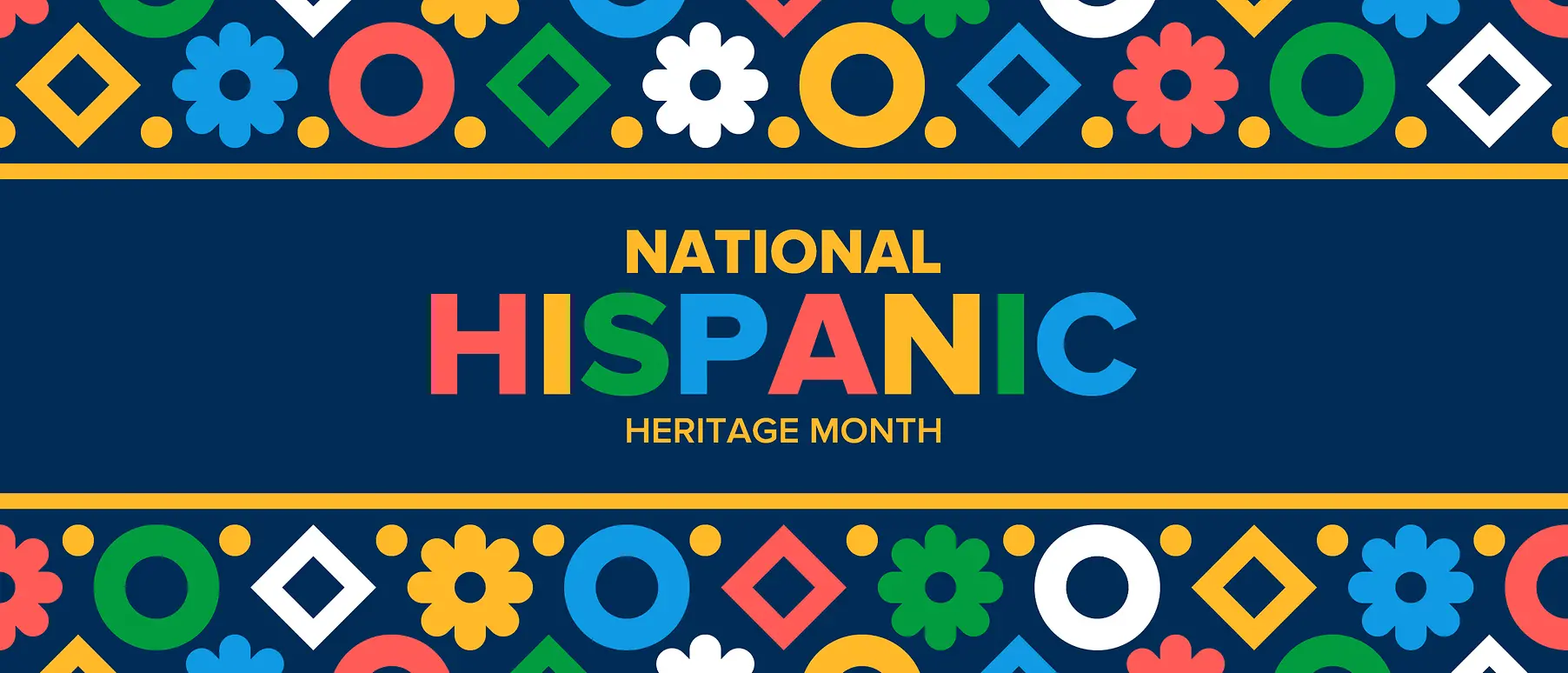 Hispanic Heritage Month